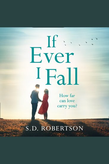 If Ever I Fall: A gripping emotional story with a heart-breaking twist - cover