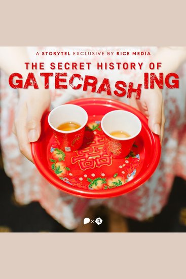 The Secret History of Gatecrashing - cover