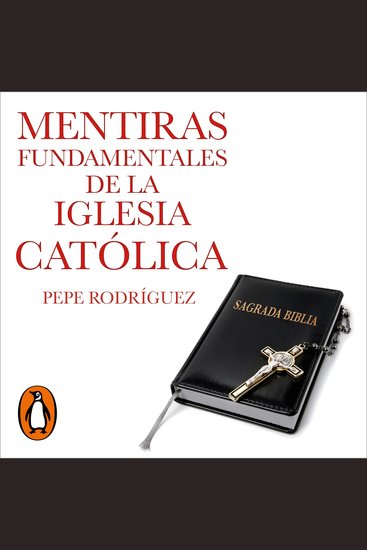 Mentiras fundamentales de la Iglesia Católica - (Edición revisada) - cover