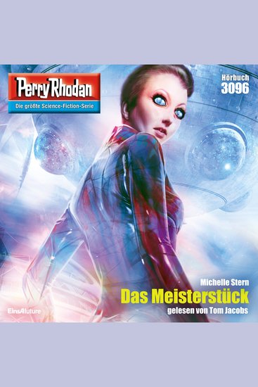 Perry Rhodan 3096: Das Meisterstück - Perry Rhodan-Zyklus "Mythos" - cover