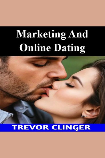 Marketing And Online Dating - cover