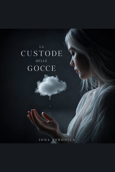 La custode delle gocce - Favola breve - cover