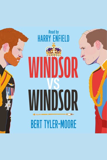 Windsor vs Windsor - inspired by Channel 4’s hit comedy The Windsors - cover