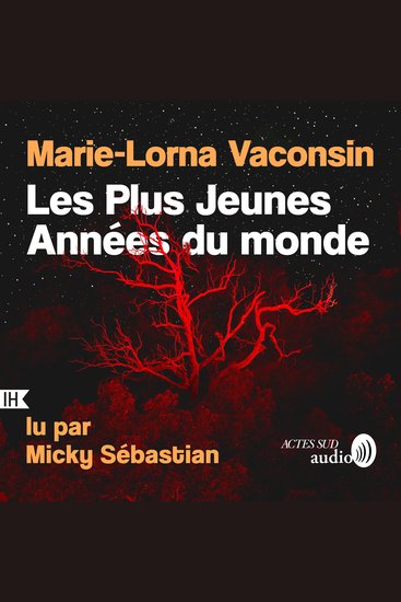 Les Plus Jeunes Années du monde - cover