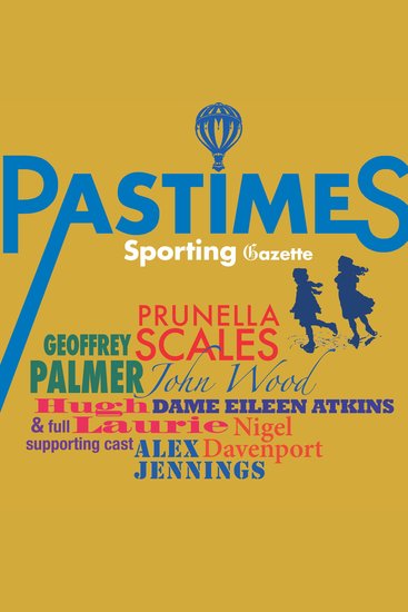 Sporting Pastimes Gazette - A lively jog with the British at Play A full-cast audio - cover