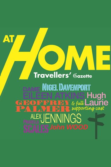 Travel At Home Gazette - A ramble through the history of the British Traveller at Home A full-cast audio - cover