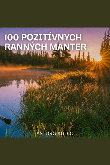 100 pozitívnych ranných manter - cover