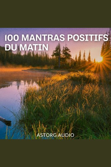 100 mantras positifs du matin - cover