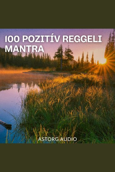100 pozitív reggeli mantra - cover