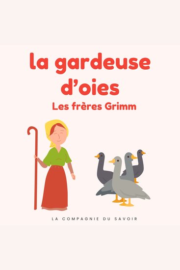 La gardeuse d'oies - Histoires Magiques - cover