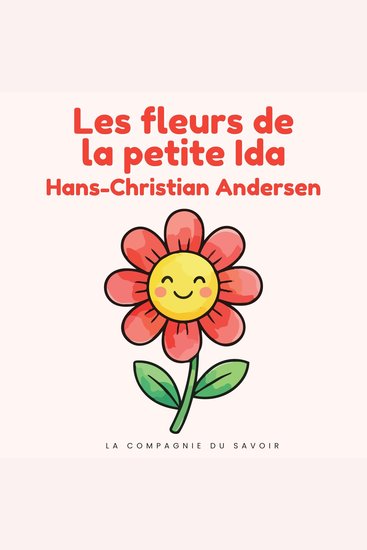 Les fleurs de la petite Ida - Histoires Magiques - cover