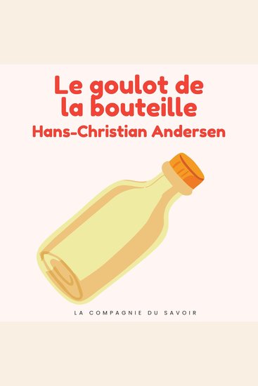 Le goulot de la bouteille - Histoires Magiques - cover