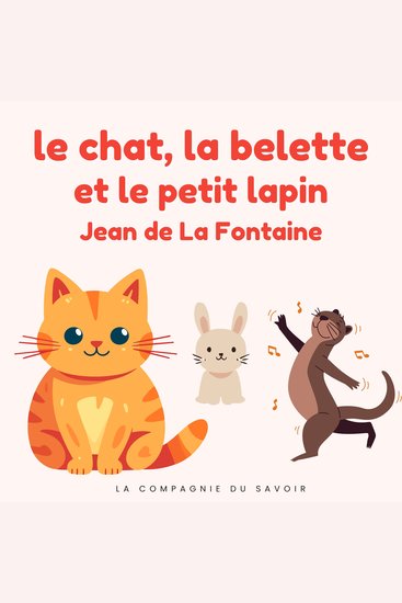 Le chat la belette et le petit lapin - Histoires Magiques - cover