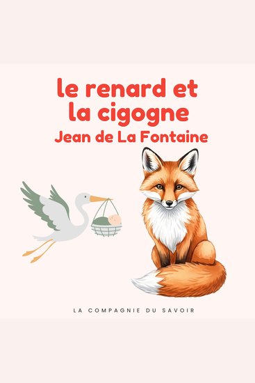 Le renard et la cigogne - Histoires Magiques - cover