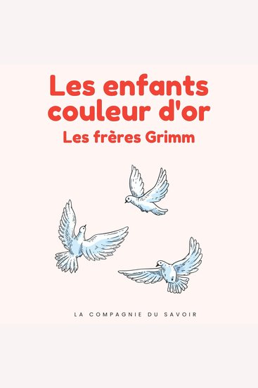 Les enfants couleur d'or - Histoires Magiques - cover