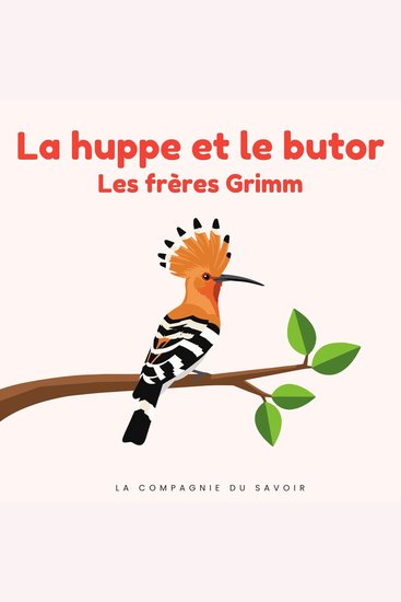 La huppe et le butor - Histoires Magiques - cover