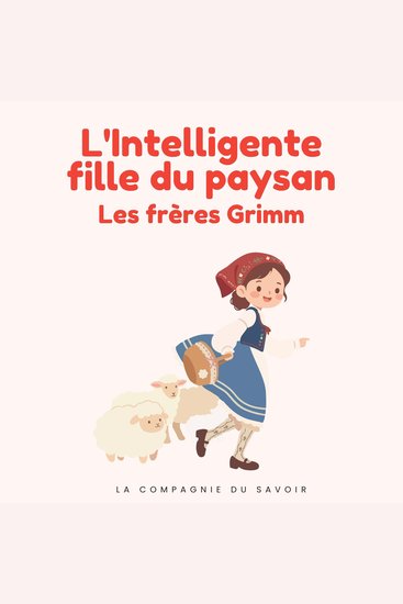 L'Intelligente fille du paysan - Histoires Magiques - cover