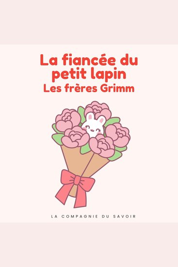 La fiancée du petit lapin - Histoires Magiques - cover