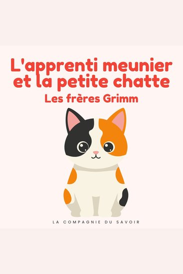 L'apprenti meunier et la petite chatte - Histoires Magiques - cover