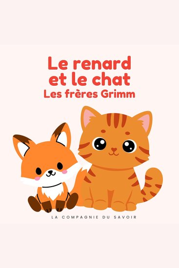 Le renard et le chat - Histoires Magiques - cover