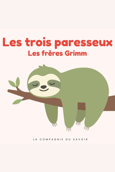 Les trois paresseux - Histoires Magiques - cover