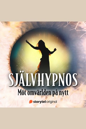 Självhypnos - Del 3 Möt omvärlden på nytt! - cover