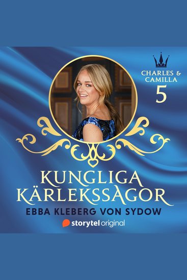 Kungliga kärlekssagor del 5 – Charles & Camilla - cover