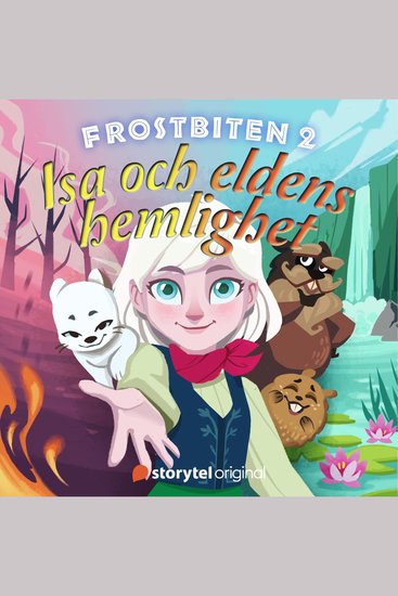 Frostbiten - Isa och eldens hemlighet - cover