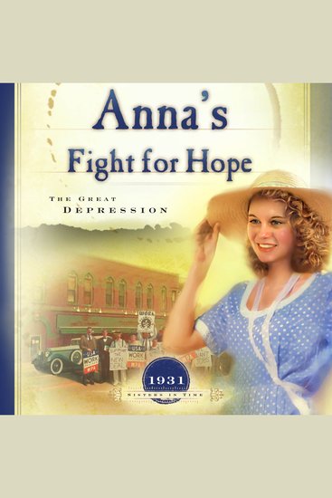 Anna's Fight for Hope - The Great Depression - cover