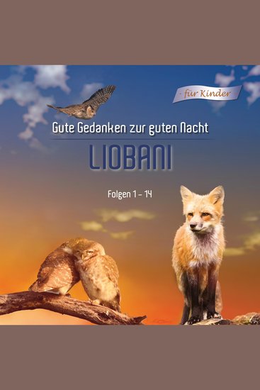 Liobani - Gute Gedanken für eine gute Nacht - Folge 1 -14 - cover