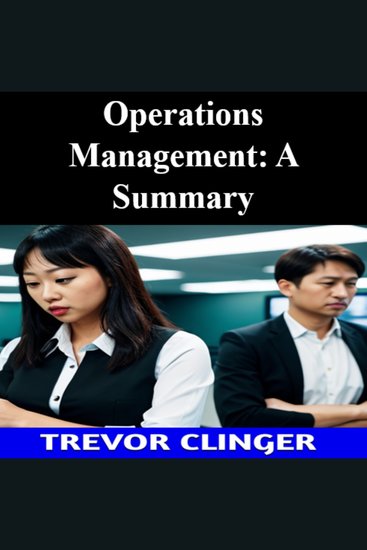 Operations Management: A Summary - cover