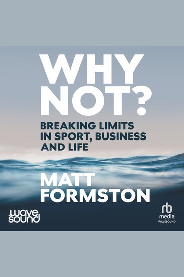 Why Not? - Breaking limits in sport business and life - cover