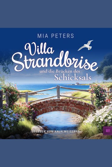 Villa Strandbrise und die Brücken des Schicksals - cover