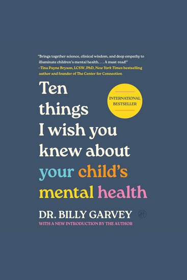 Ten Things I Wish You Knew About Your Child's Mental Health - cover