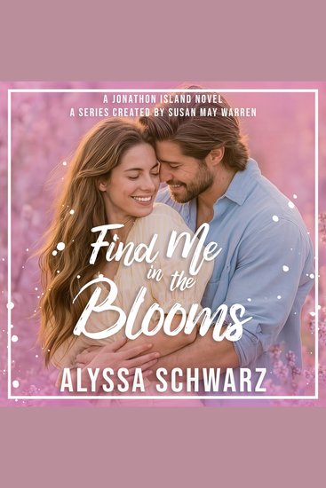 Find Me in the Blooms - cover