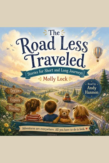Road Less Traveled The: Stories for Short and Long Journeys - cover