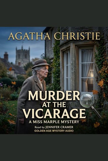 Murder at the vicarage - A classic Miss Marple village mystery of scandal suspicion murder and secrets inside St Mary Mead - cover
