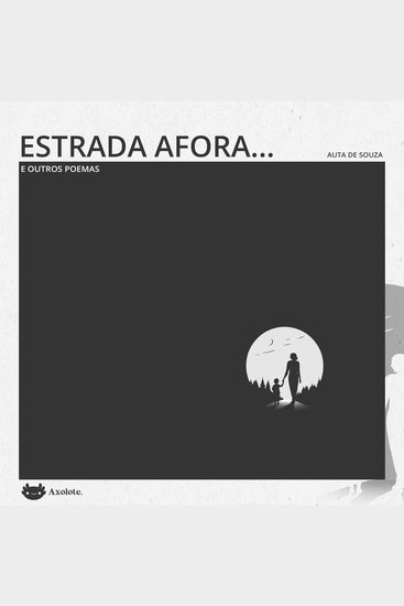 Estrada afora e outros poemas - cover