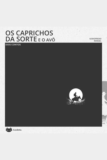 Os caprichos da sorte e O avô - cover