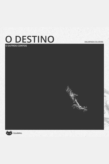 O destino e outros contos - cover