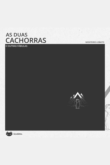 As duas cachorras e outras fábulas - cover