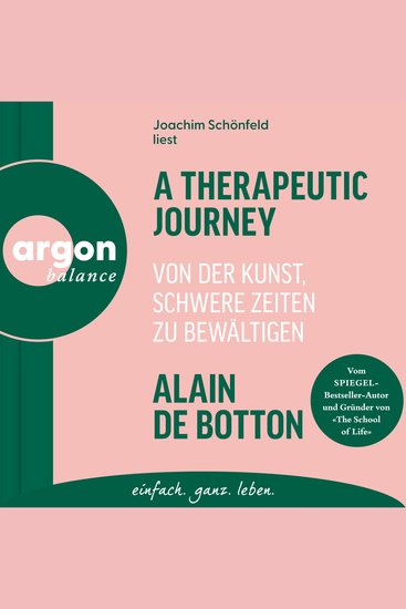 Therapeutic Journey A - Von der Kunst schwere Zeiten zu bewältigen (Ungekürzte Lesung) - cover