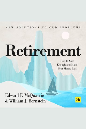 Retirement - How to save enough invest it well and make your money last - cover