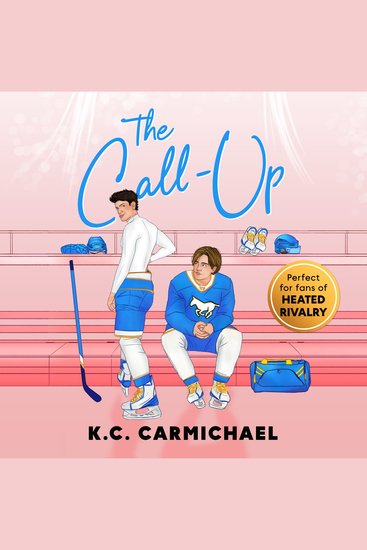 The Call-Up - An emotional second-chance MM hockey romance - cover