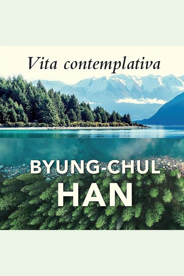 Vita Contemplativa - In Praise of Inactivity - cover