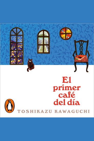 El primer café del día (Antes de que se enfríe el café 3) - cover