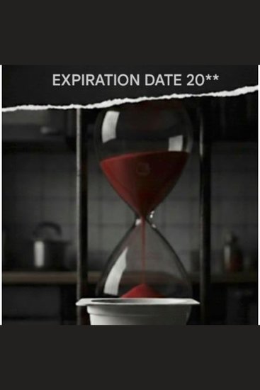 EXPIRATION DATE 20** - 10 Year´s Later and than? - cover