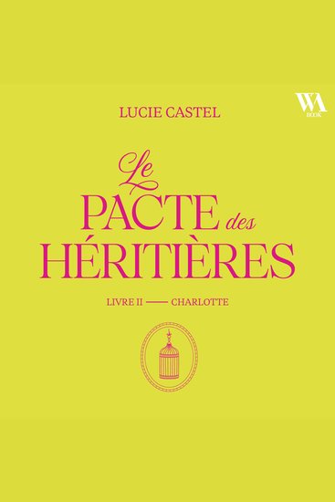 Le Pacte des Héritières - Livre 2 Charlotte - cover
