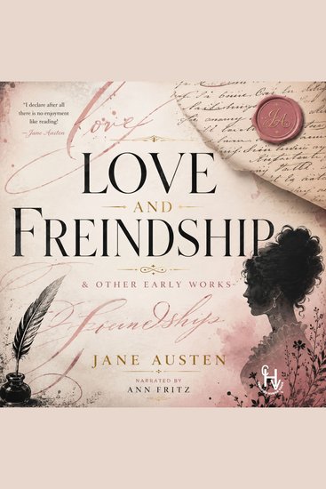 Love and Freindship & Other Early Works - cover