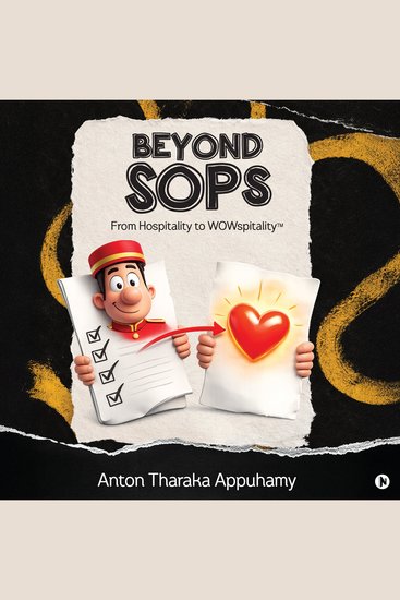 Beyond SOPs: From Hospitality to WOWspitality - Tomorrow's Hospitality Landscape - cover